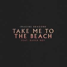 Take Me To The Beach by Imagine Dragons (Easy) Drumset Sheet Music