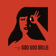 Miracle Pill by Goo Goo Dolls (Easy) Drumset Sheet Music